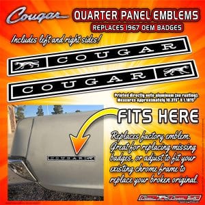Quarter Panel Emblems (qtremb01-67) 1967 COUGAR Quarter Panel Emblem Plates (Left & Right) [Standard/ Base Cougar Badges]