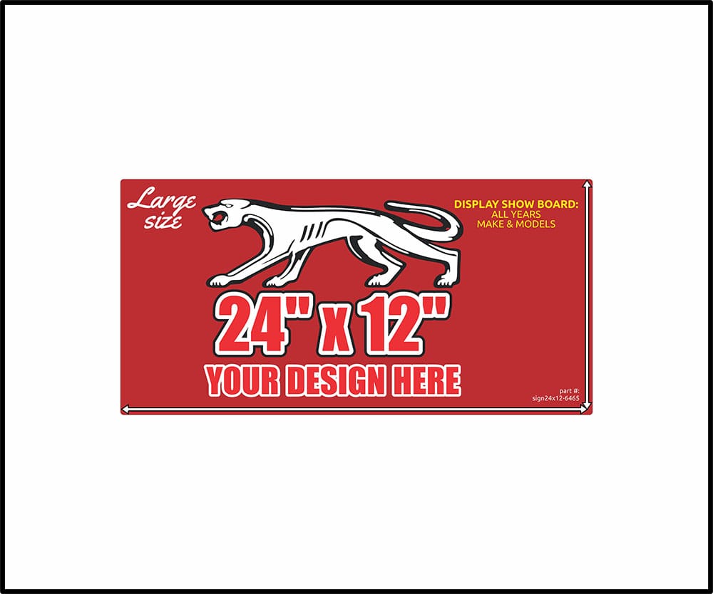 24"x12" Sign